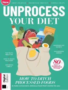 Unprocess Your Diet - Ed. 1 2024