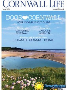 Cornwall Life - May 2016