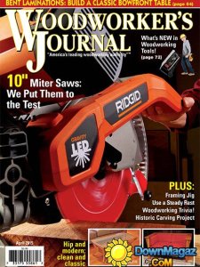 Woodworker's Journal - April 2015