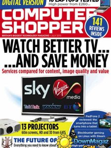 Computer Shopper UK - July 2013