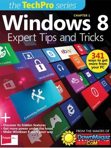 Windows 8: Expert Tips and Tricks 2013