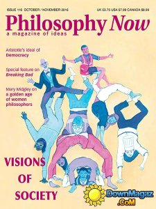 Philosophy Now - October-November 2016