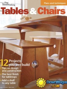 The Best of Fine Woodworking - Tables & Chairs Winter 2016