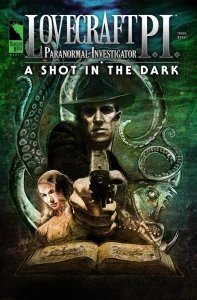 Lovecraft P.I. Vol. 1 - A Shot in the Dark