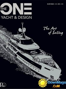 The One Yacht & Design - Issue N° 8 2016