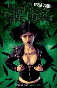 No Place Like Home Vol. 1 – Home Again (TPB)