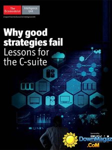 The Economist (Intelligence Unit) - Why Good Strategies Fail 2013