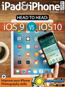 iPad & iPhone User - Issue 110 2016