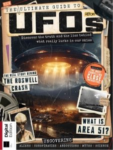 All About History The Ultimate Guide to UFOS 2024