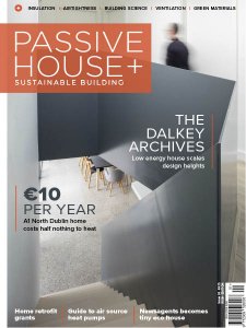 Passive House+ - Is. 24 2018 (Irish Edition)