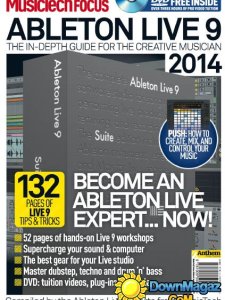 Music Tech Focus - Issue 36. Ableton Live 9 2014