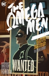 The Omega Men by Tom King – The Deluxe Edition