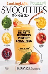 Cooking Light - Smoothies & Snacks