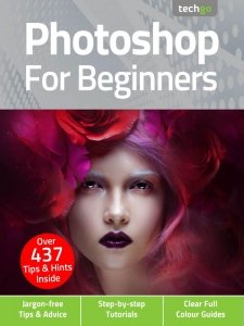 Photoshop for Beginners - Ed. 5 2021