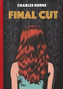 Final Cut (Charles Burns)