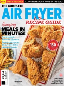 The Complete Air Fryer Recipe Guide - Ed. 2 2023