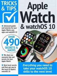 Apple Watch & watchOS 10 Tricks and Tips - Ed. 3 2024