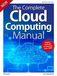 The Complete Cloud Computing Manual - 4 Ed. 2019