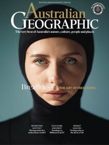 Australian Geographic - 03/04 2023