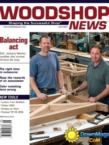 Woodshop News - June 2013