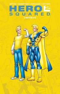 Hero Squared Omnibus