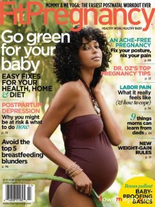 Fit Pregnancy - June/July 2011