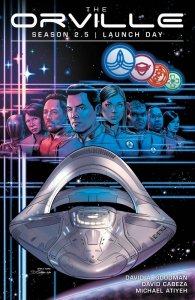 The Orville Season 2.5 – Launch Day (TPB)