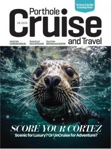 Porthole Cruise and Travel - 08.2023