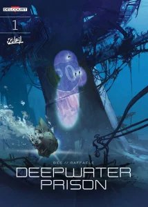 Deepwater Prison Vol 01-03