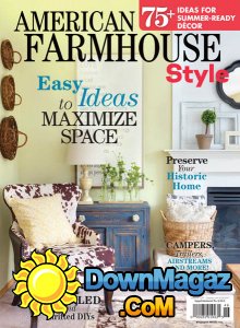 American Farmhouse Style - Summer 2017