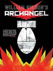 William Gibson’s Archangel