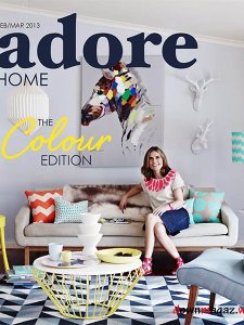 Adore Home - February/March 2013