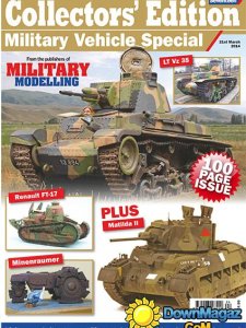 Military Vehicle Special Collectors' Edition Seventeen Military Modelling Vol.44 No.4 (2014)