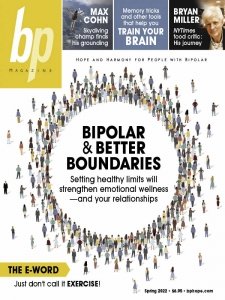 bp Magazine for Bipolar - Spring 2022