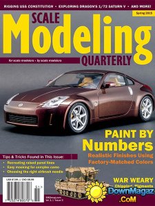 Scale Modeling Quarterly - Spring 2015