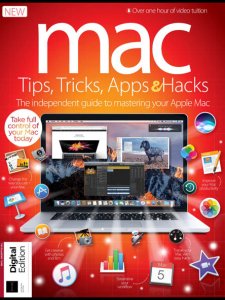 Mac Tips, Tricks, Apps & Hacks - Ed. 15 2019