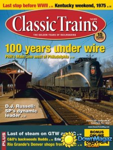 Classic Trains USA  - Fall 2015