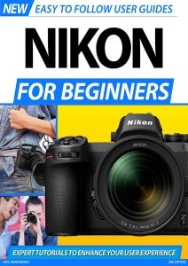 Nikon For Beginners - Ed. 2 2020