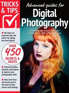 Digital Photography Tricks and Tips - 11th Edition 2022