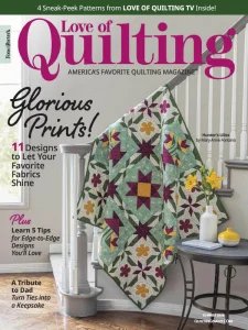 Love of Quilting - Summer 2025