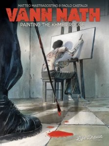 Vann Nath – Painting the Khmer Rouge