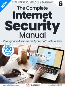 The Complete Internet Security Manual 20th Ed 2023