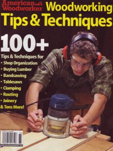 100+ Woodworking Tips & Techniques