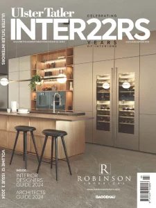 Ulster Tatler Interiors - Autumn 2024