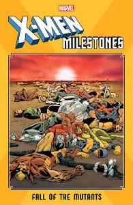 X-Men Milestones – 3 TBP (2018-2019)