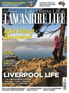 Lake District Life & Lancashire Life - 04.2018