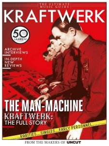 Uncut Ultimate Music Guide - KRAFTWERK 2020