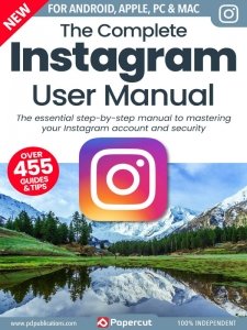 The Complete Instagram Manual 9th Ed 2024