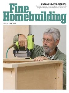 Fine Homebuilding - 07.2025