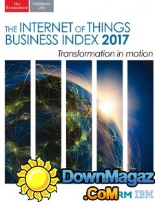 The Economist - The Internet of Things Business Index 2017